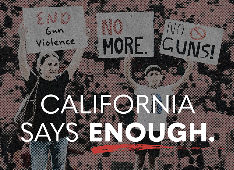California Says Enough
