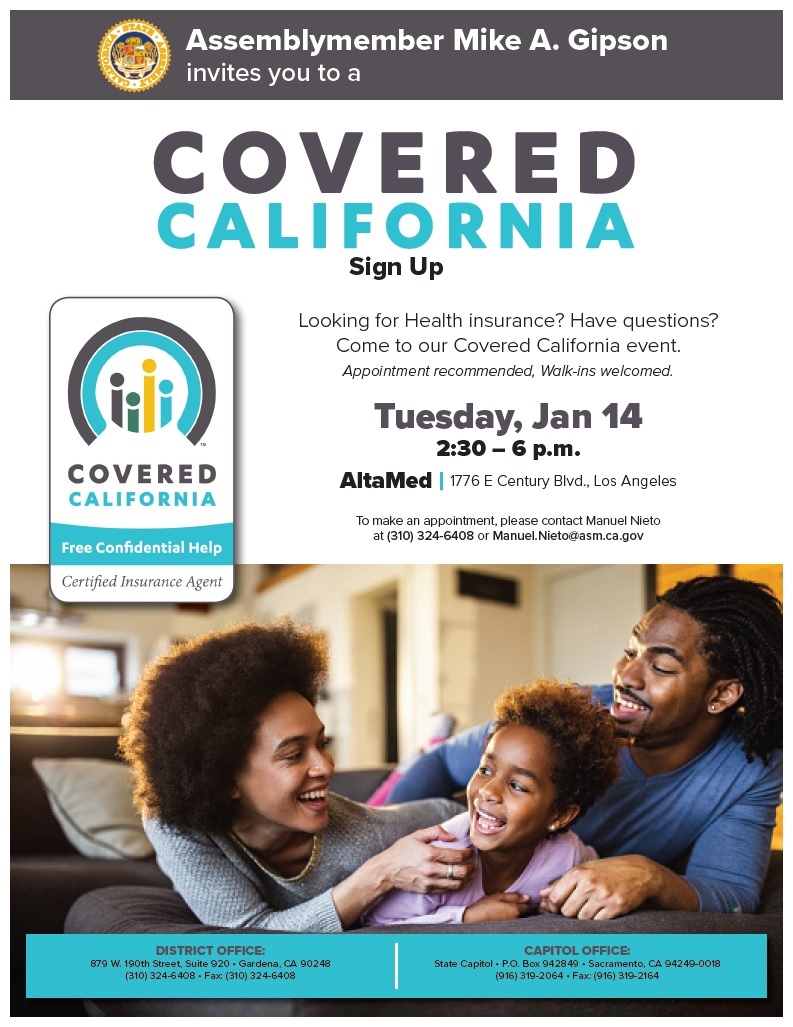 Covered California Open Enrollment SignUp Assemblymember Mike Gipson